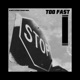 Too Fast Single