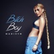 Bitch Boy Single