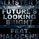 Future s Looking Bright Single