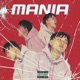 Mania Single
