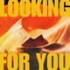 looking for you Single