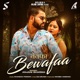 Bewafaa Single
