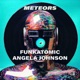 Meteors feat Francis Hylton Funkatomic Radio Single