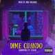 Dime Cuando feat LyKAN Single