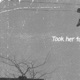 Took Her To The West feat Lazy Raggs Single