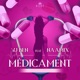 Médicament feat Naamix Single