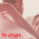 Be Alright Single