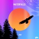 Waterfalls Single