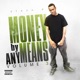 Money by Any Means