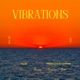 Vibrations Vol 1 EP