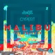 Malibu The Remixes EP