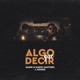 Algo Que Decir Single