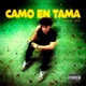 CAMO EN TAMA Single