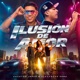 Ilusión de Amor feat Alexander Vera Single