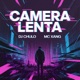 Camera Lenta Single