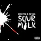 Sour Milk Single