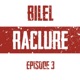 Raclure Épisode 3 Single