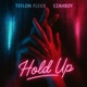 Hold Up feat Ezahboy Single