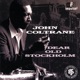 Dear Old Stockholm feat McCoy Tyner Jimmy Garrison Roy Hayes Live