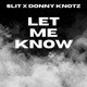 Let Me Know Single