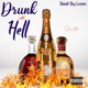 Drunk As Hell Single
