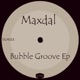 Bubble Groove Single