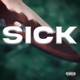 Sick Single