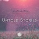 Untold Stories Single