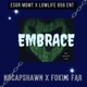 Embrace feat Nocapshawn Single