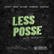 Less Posse feat Gvilty Erno Hayner TwoBites Orion BC Single