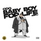 Baby Boy For Life BBFL Single