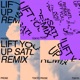 Lift You Up Satl Remix Single