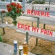 Ease My Pain Single