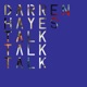 Talk Talk Talk Single