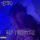 R I P Freestyle Single