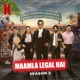Maamla Legal Hai 2 Soundtrack from the Netflix Series