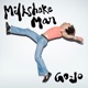 Milkshake Man Single
