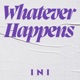 Whatever Happens Single