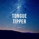 Tongue Tipper Single
