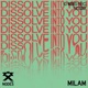 Dissolve into You Single