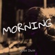 Morning Single