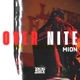 Over Nite Single
