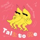 Talk to Me Single