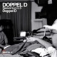 Demo Files Vol 3 Doppel D feat Monaco F Grämsn