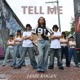 TELL ME Single
