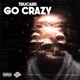 Go Crazy Single