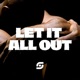 Let It All Out Single