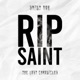 RIP Saint The Lost Chronicles
