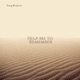 Help Me To Remember Single