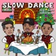 SLOW DANCE feat Rico KRRSYBEAR Single